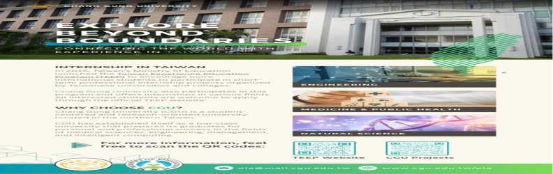 Call for applicant: Fully Sponsored Research Internship at Chang Gung University, Taiwan 2025
