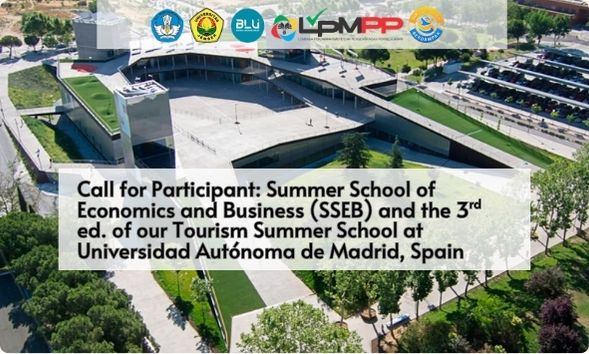 Call for Participant: Summer School of Economics and Business (SSEB) and the 3rd ed. of our Tourism Summer School at Universidad Autónoma de Madrid, Spain